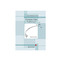 クラリネット＆ピアノ：クラリネット・ポルカ (ピアノ・リダクション版）／ジャン＝クリストフ・ケック【ソロ輸入楽譜】