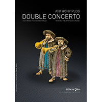 トランペット・デュオ＆ピアノ：二重協奏曲 （ピアノ･リダクション版）／アンソニー・プログ【デュオ輸入楽譜】