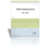 管楽3重奏：トリオ・パッサカリア （Version 2）／J.B.スミス【アンサンブル輸入楽譜】