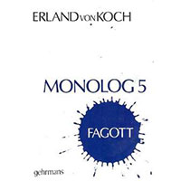 無伴奏バスーン：モノローグ 第5番／エルランド・フォン・コック【ソロ輸入楽譜】