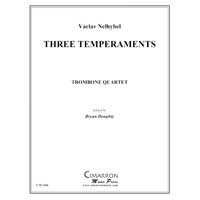 トロンボーン4重奏：3つの気質／ヴァーツラフ・ネリベル【アンサンブル輸入楽譜】
