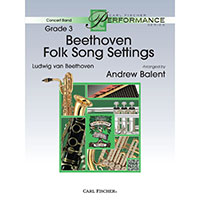 ベートーヴェン民謡作品集／ルートヴィヒ・ヴァン・ベートーヴェン(アンドリュー・バレント)【吹奏楽輸入楽譜】