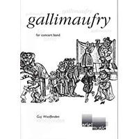 ガリモウフライ／ガイ・ウールフェンデン【吹奏楽輸入楽譜】