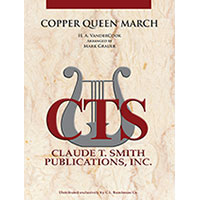 カッパー・クイーン・マーチ／ヘイル・アッシャー・ヴァンダークック(マーク・グラウアー)【吹奏楽輸入楽譜】