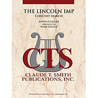 リンカーンの小悪魔／ジョセフ・クラウダー(マーク・グラウアー)【吹奏楽輸入楽譜】
