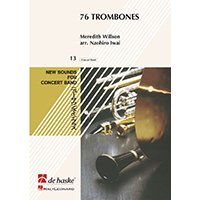 76本のトロンボーン（NSB逆輸入版）／メレディス・ウィルソン（岩井直溥）【吹奏楽輸入楽譜】