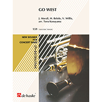 GO WEST ゴー・ウエスト（NSB逆輸入版）／ジャック・モラーリ、アンリ・ベロロ（金山 徹）【吹奏楽輸入楽譜】