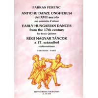 金管5重奏：17世紀の古いハンガリー舞曲／フェレンツ・ファルカッシュ【アンサンブル輸入楽譜】
