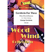 木管三重奏：ガーシュイン・フォー・スリー(Fl. Ob.& Bassoon版）／ジョージ・ガーシュイン(デニス・アーミテージ)【アンサンブル輸入楽譜】
