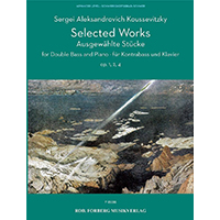 コントラバス＆ピアノ：厳選された小品／セルゲイ・クーセヴィツキー【ソロ輸入楽譜】