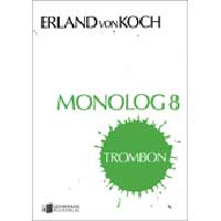 無伴奏トロンボーン：モノローグ 第8番／エルランド・フォン・コック【ソロ輸入楽譜】