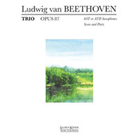 サクソフォーン3重奏：三重奏曲 op.87／ルートヴィヒ・ヴァン・ベートーヴェン(ラリー・ティール)【アンサンブル輸入楽譜】