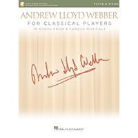 フルート＆ピアノ：クラシック奏者のための「アンドリュー・ロイド・ウェバー」曲集（フルート・ソロ／ダウンロード音源付き）／アンドリュー・ロイド・ウェバー【ソロ輸入楽譜】