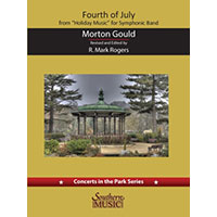 7月4日（独立記念日）（New Edition）／モートン・グールド（校訂：マーク・ロジャース）【吹奏楽輸入楽譜】