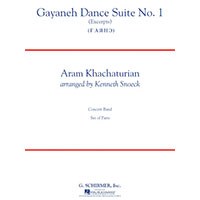 バレエ音楽「ガイーヌ」第1番／アラム・ハチャトゥリアン(ケネス・スヌーク)【吹奏楽輸入楽譜】