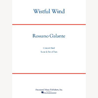 ウィストフル・ウィンド／ロッサーノ・ガランテ【吹奏楽輸入楽譜】
