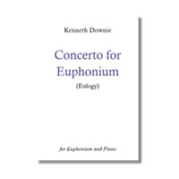ユーフォニアム＆ピアノ：ユーフォニウム協奏曲(ピアノ･リダクション版）／ケネス・ダウニー【ソロ輸入楽譜】