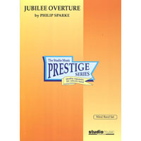 ジュビリー序曲（スコアのみ）／フィリップ・スパーク【吹奏楽輸入楽譜】