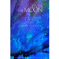 オーバー・ザ・ムーン（スコアのみ）／フランク・ティケリ【吹奏楽輸入楽譜】