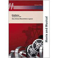 交響組曲「グラディエーター」（映画「グラディエーター」より）／ハンス・ジマー(マッシミリアーノ・レニャーロ)【吹奏楽輸入楽譜】