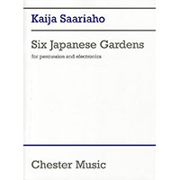 打楽器＆Electronics：6つの日本庭園／カイヤ・サーリアホ【ソロ輸入楽譜】