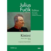 キニシ／ユリウス・フチーク（ジークフリート・ルンデル）【吹奏楽輸入楽譜】