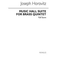 金管5重奏：ミュージック・ホール組曲／ジョセフ・ホーロヴィッツ【アンサンブル輸入楽譜】