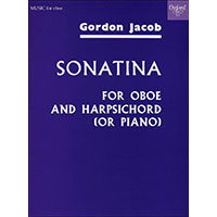 オーボエ＆ハープシコード（or ピアノ）：オーボエ・ソナチネ／ゴードン・ジェイコブ【ソロ輸入楽譜】