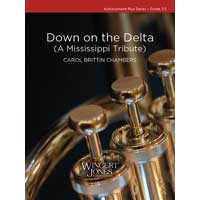 Down on the Delta（A Mississippi Tribute）／キャロル・ブリティン・チェンバース【輸入楽譜】