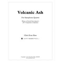 サクソフォーン4重奏：ヴォルカニック・アッシュ（火山灰）／クリス・ハス【アンサンブル輸入楽譜】