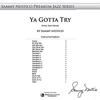 Ya Gotta Try（スコアのみ）／サミー・ネスティコ【ジャズ輸入楽譜】