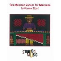 マリンバ独奏：マリンバのための2つのメキシカン ダンス／ゴードン・スタウト【ソロ輸入楽譜】