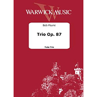 テューバ3重奏（or ユーフォニウム3重奏 or バリ・テューバ3重奏）：三重奏曲 Op.87／ボブ・ペイン【アンサンブル輸入楽譜】