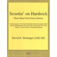 スクーティン・オン・ハードロック 3つの即興的ジャズ風舞曲／デヴィッド・R・ホルジンガー【吹奏楽輸入楽譜】